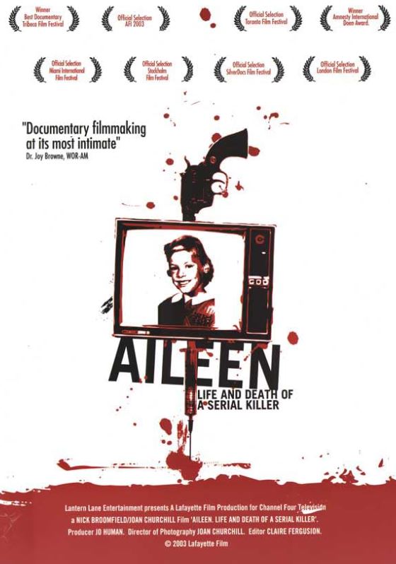 Aileen: The Life & Death of a Serial Killer