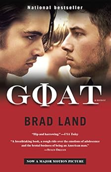 Goat: A Memoir by Brad Land
