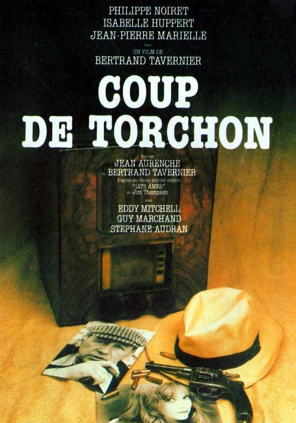 Coup de Torchon: Clean Slate (1981)